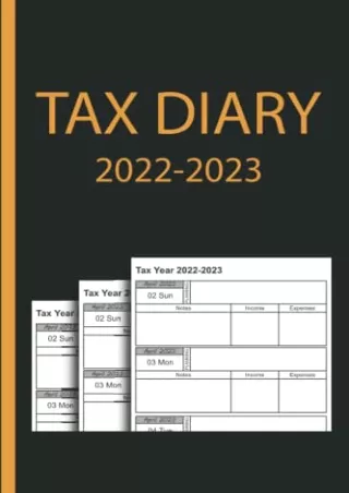 %Read% (pdF) Tax Diary 2022-2023: For Small Business And Self Employed, To
