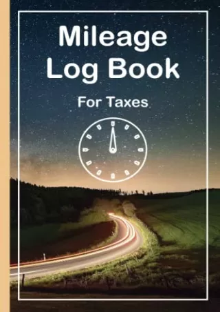 (pdF) full d!OWNLOAD Mileage Log Book for Taxes: Mileage Tracker for Record