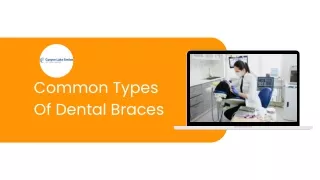 Common Types Of Dental Braces