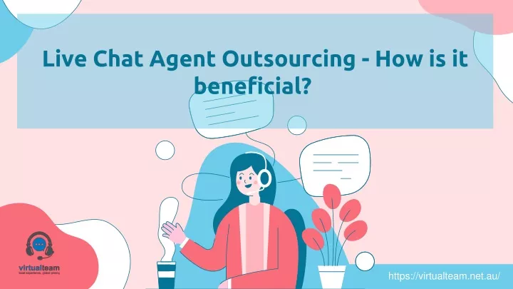 live chat agent outsourcing how is it beneficial