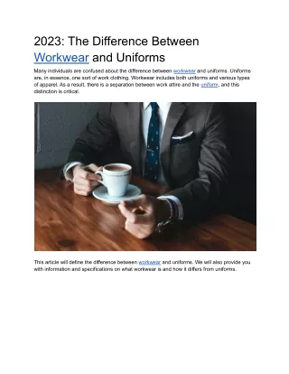 2023 the difference between workwear and uniforms