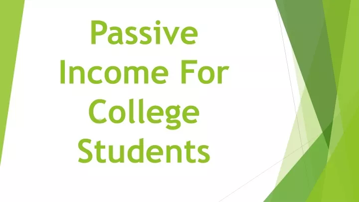 passive income for college students