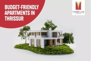 Budget Friendly Appartments in Thrissur