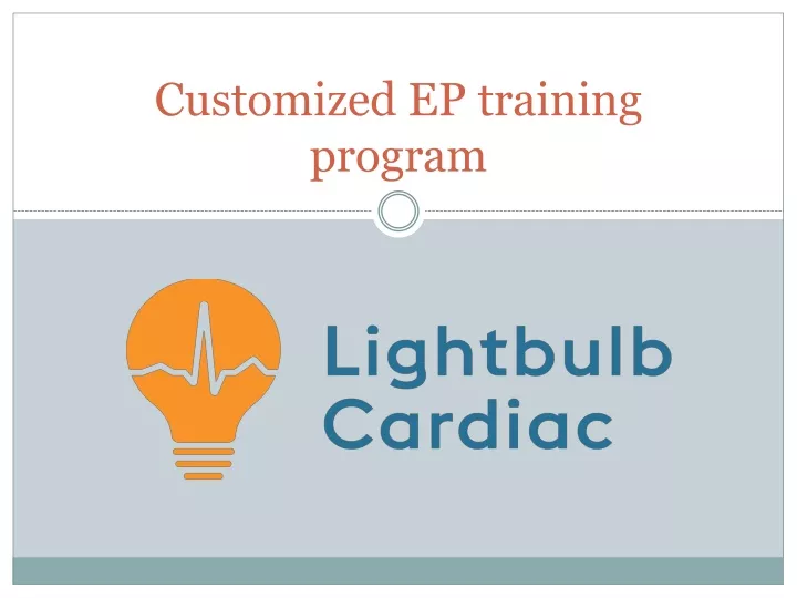 customized ep training program