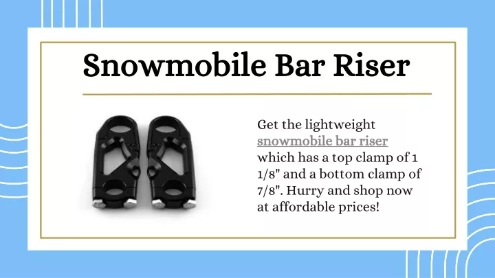 snowmobile bar riser