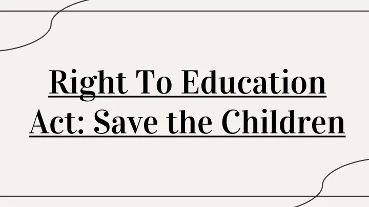 right to education act save the children
