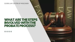 what are the steps involved with the probate