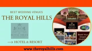 The Royal hills