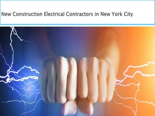 New Construction Electrical Contractors in New York City