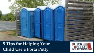 Teaching Your Child How to Use a Porta-Potty: 4 Simple Tips