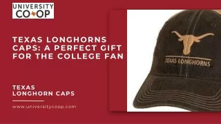 Texas Longhorns Caps A Perfect Gift For The College Fan