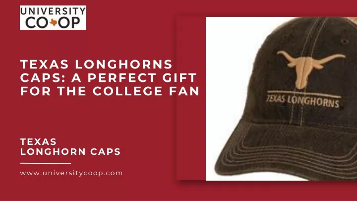 texas longhorns caps a perfect gift