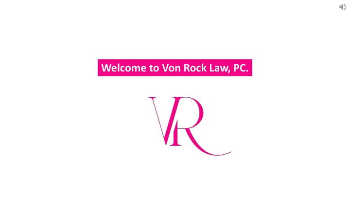 welcome to von rock law pc