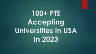 100 pte accepting universities in usa in 2023