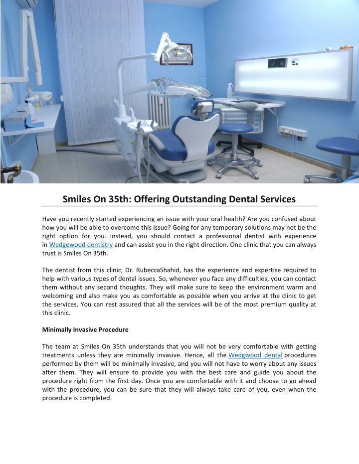 smiles on 35th offering outstanding dental