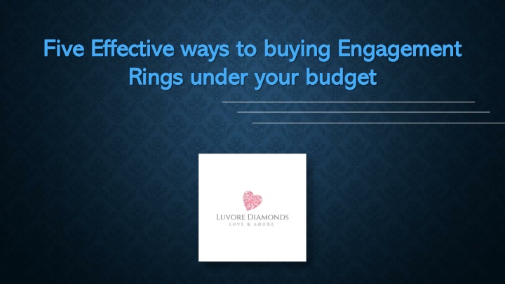 five effective ways to buying engagement rings