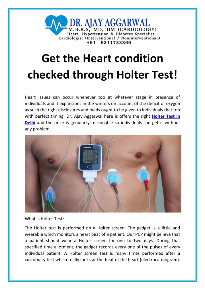 get the heart condition checked through holter