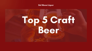 Top 5 Craft Beer | Liquor Store Online | Del Mesa Liquor