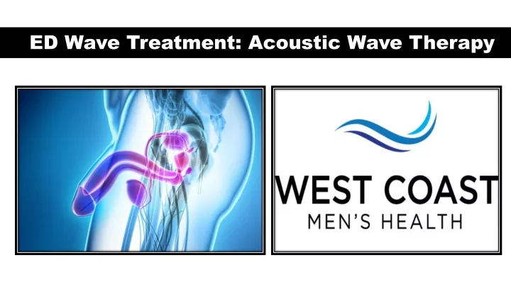 ed wave treatment acoustic wave therapy