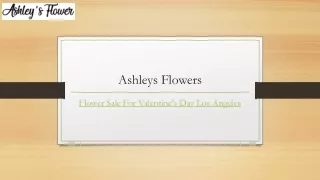 Flower Sale for Valentine's Day Los Angeles | Ashleysflower.com