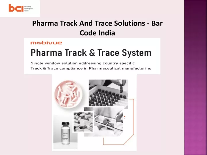 pharma track and trace solutions bar code india