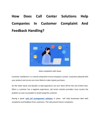 How does a call center solutions help companies in customer complaint and feedback handling.edited