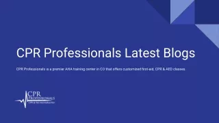 CPR Professionals Latest Blogs