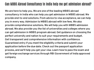 Can MBBS Abroad Consultancy in India help me get admission abroad?