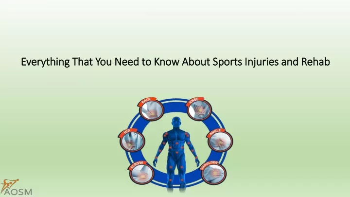 everything that you need to know about sports injuries and rehab