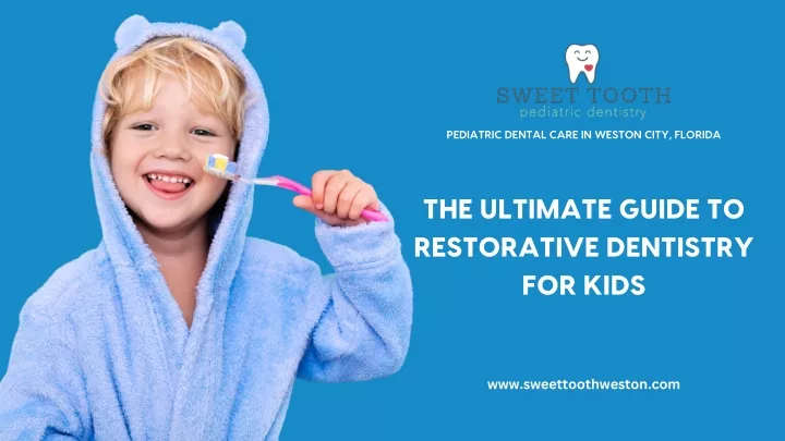 pediatric dental care in weston city florida