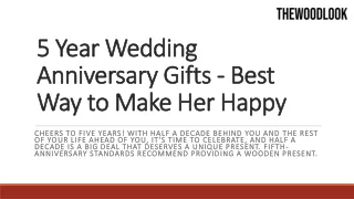 5 Year Wedding Anniversary Gifts - Best Way to Make Her Happy