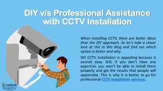DIY v/s Professional Assistance with CCTV Installation
