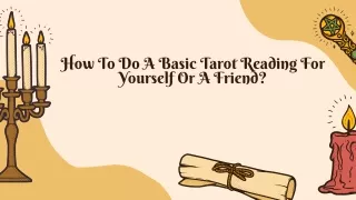 How To Do A Basic Tarot Reading For Yourself Or A Friend