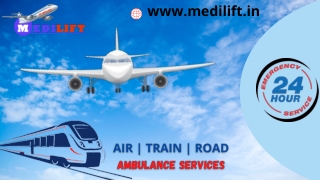 Medilift Air Ambulance in Jamshedpur and Bokaro with Marvellous Healthcare Facility