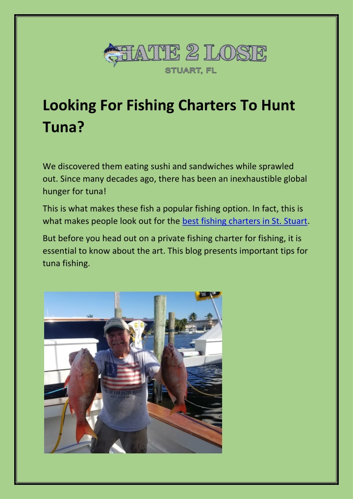 looking for fishing charters to hunt tuna