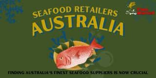 Finding Australia's Finest Seafood Suppliers Is Now Crucial