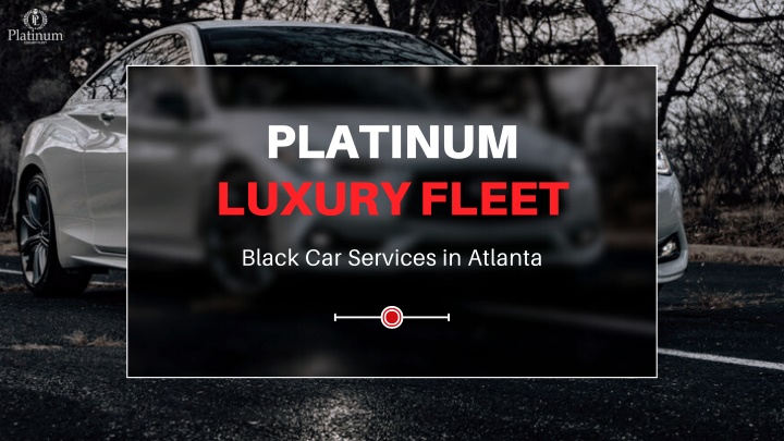 platinum luxury fleet