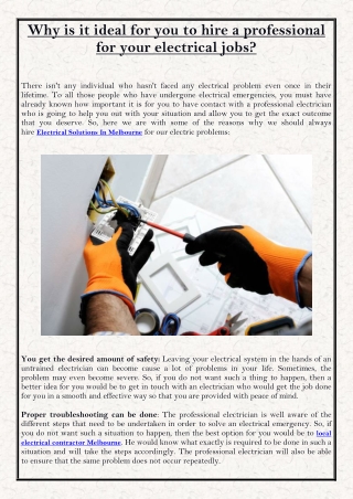 Why is it ideal for you to hire a professional for your electrical jobs?