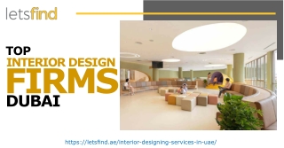 Hire from The Top Interior Design Firms Dubai – Visit Letsfind