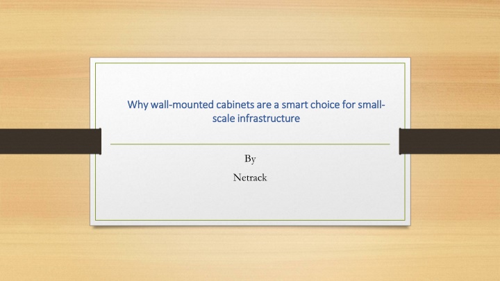 why wall mounted cabinets are a smart choice for small scale infrastructure