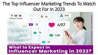 The Top Influencer Marketing Trends To Watch Out For In 2023