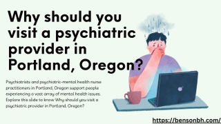 Why should you visit a psychiatric provider in Portland, Oregon