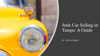 Junk Car Selling in Tampa A Guide