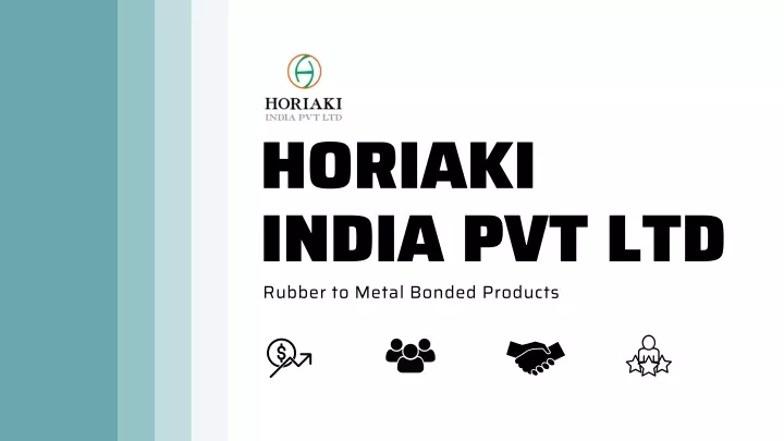 horiaki india pvt ltd rubber to metal bonded