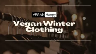 Buy Vegan Winter Clothing Online