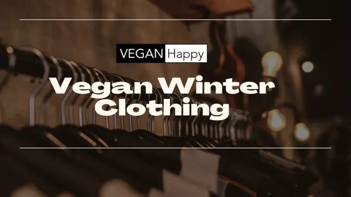 vegan winter clothing