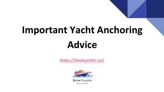 Important Yacht Anchoring Advice