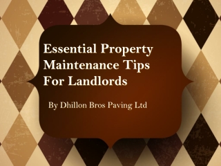 Essential Property Maintenance Tips For Landlords