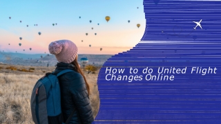 How to do United Flight Changes Online
