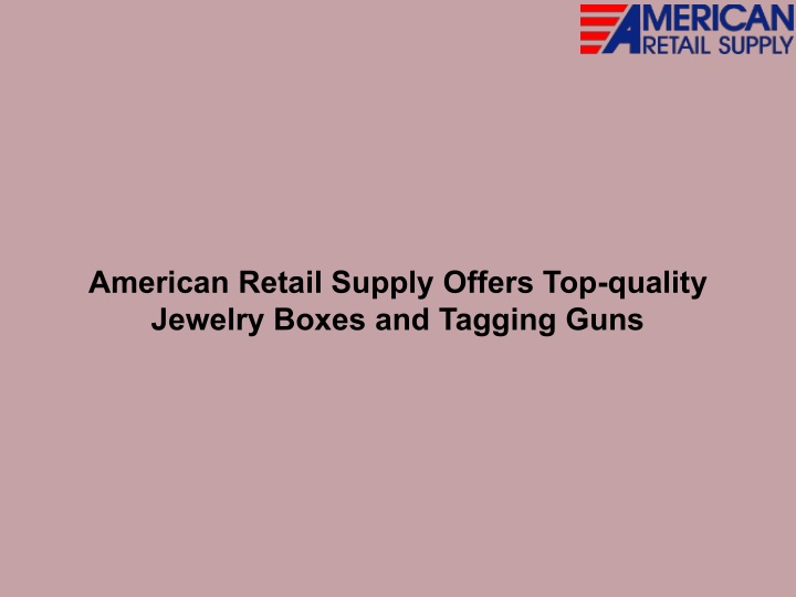 american retail supply offers top quality jewelry